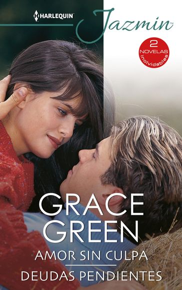 Amor sin culpa - Deudas pendientes - Grace Green
