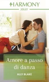 Amore a passo di danza