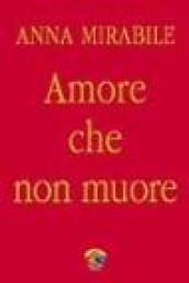 Amore che non muore