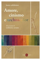 Amore, cinismo e technicolor