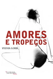 Amores e tropeços