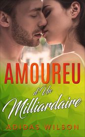 Amoureuse d Un Milliardaire