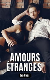 Amours étranges