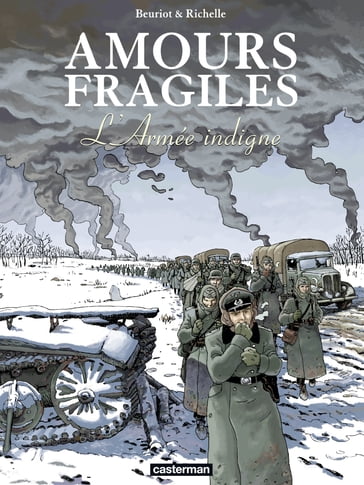 Amours fragiles (Tome 6) - L'armée indigne - Philippe Richelle - Jean-Michel Beuriot