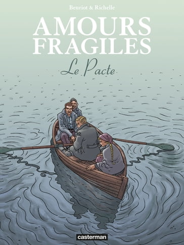 Amours fragiles (Tome 8) - Le Pacte - Philippe Richelle - Jean-Michel Beuriot