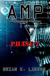 Amp Phase 2
