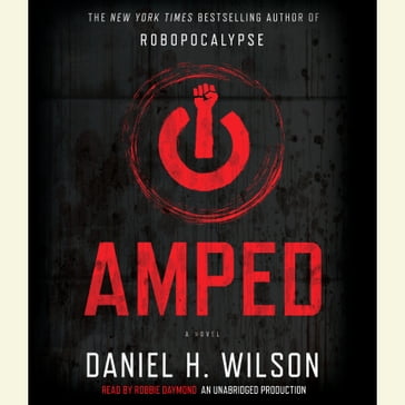 Amped - Daniel H. Wilson