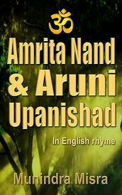 Amrita Nada & Aruni Upanishad