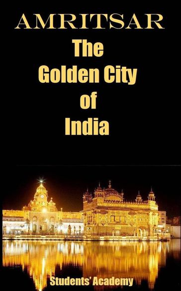 Amritsar-The Golden City of India - Students
