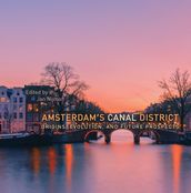 Amsterdam s Canal District
