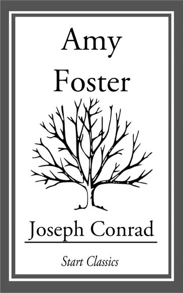 Amy Foster - Joseph Conrad