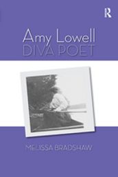 Amy Lowell, Diva Poet