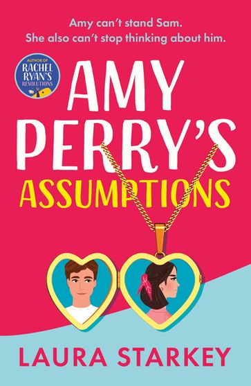Amy Perry's Assumptions - Laura Starkey