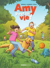 Amy pour la vie - Tome 3