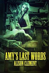 Amy s Last Words