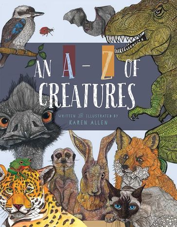 An A-Z of Creatures - Karen Allen