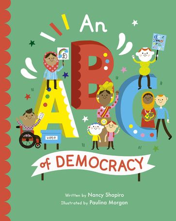 An ABC of Democracy - Nancy Shapiro