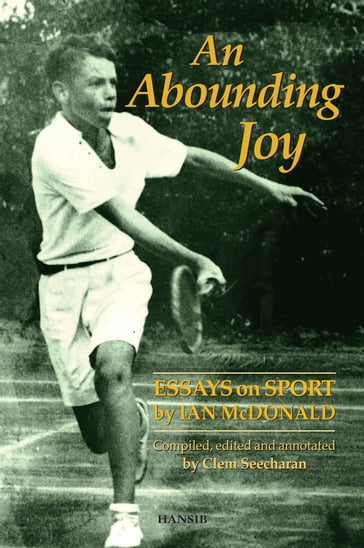 An Abounding Joy - Ian McDonald