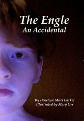 An Accidental Bond: Book 1 of The Engle