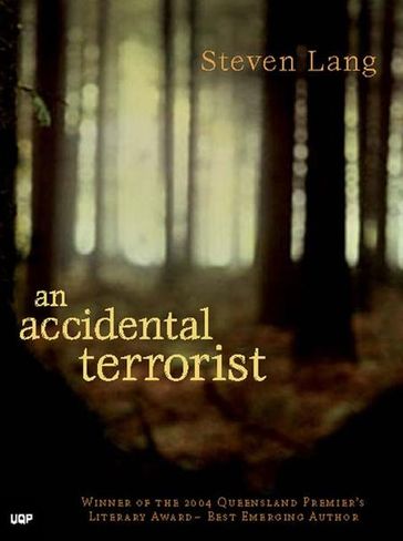 An Accidental Terrorist - Steven Lang