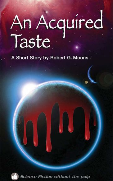 An Acquired Taste - Robert Moons