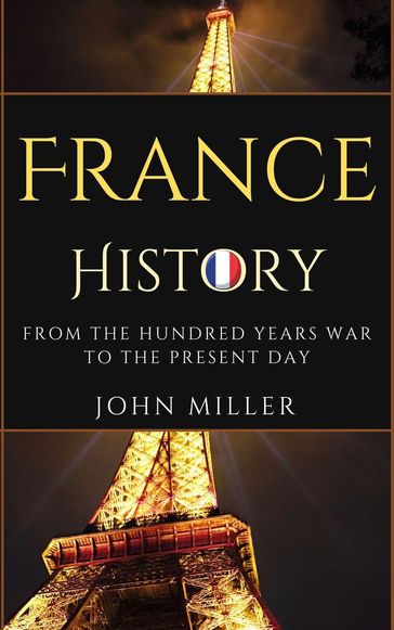 An Admired History of France - John Miller