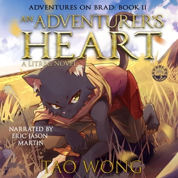 An Adventurer's Heart - Tao Wong