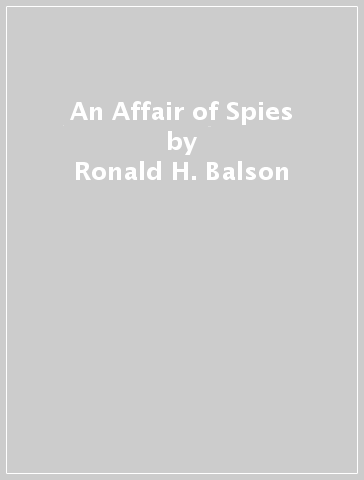 An Affair of Spies - Ronald H. Balson