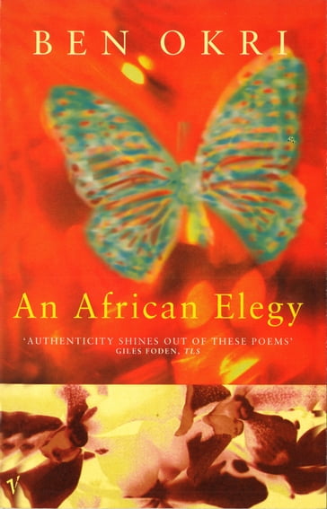 An African Elegy - Ben Okri