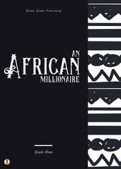 An African Millionaire