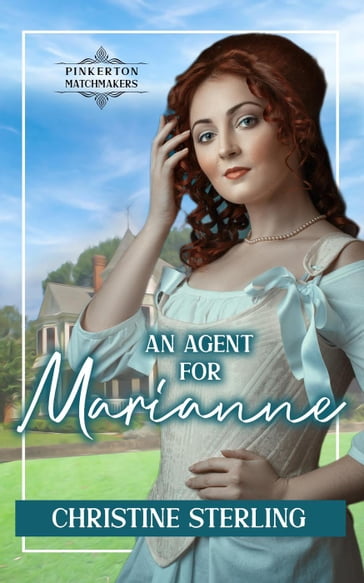 An Agent for Marianne - Christine Sterling