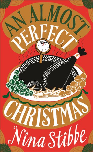 An Almost Perfect Christmas - Nina Stibbe