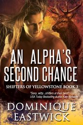 An Alpha s Second Chance