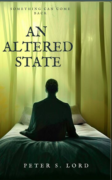 An Altered State - Peter S. Lord