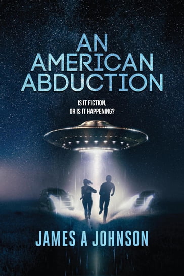 An American Abduction - James Johnson