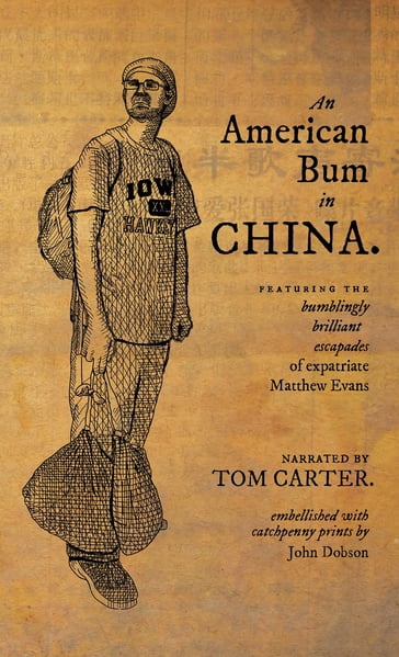 An American Bum in China - Tom Carter