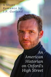 An American Historian on Oxford s High Street