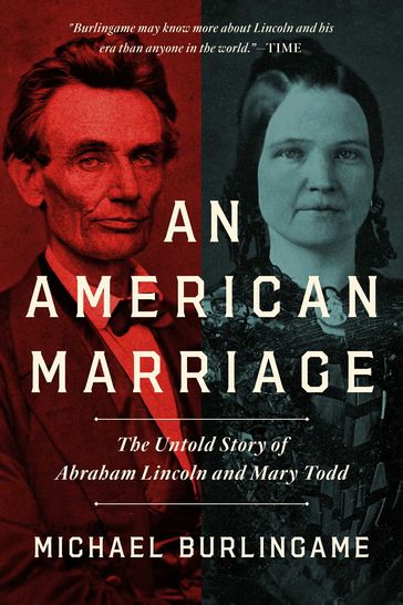 An American Marriage - Michael Burlingame