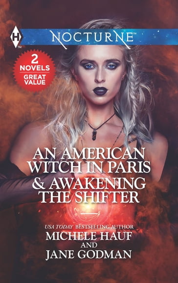 An American Witch in Paris & Awakening the Shifter - Jane Godman - Michele Hauf