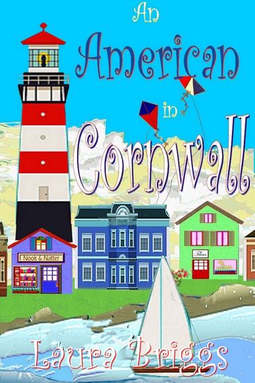 An American in Cornwall - Laura Briggs