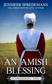 An Amish Blessing (King Family Saga)