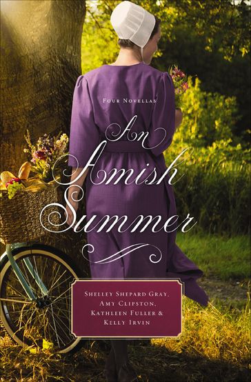An Amish Summer - Shelley Shepard Gray - Amy Clipston - Kathleen Fuller - Kelly Irvin
