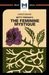 An Analysis of Betty Friedan s The Feminine Mystique