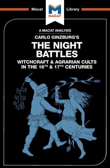 An Analysis of Carlo Ginzburg's The Night Battles - Etienne Stockland - Luke Freeman