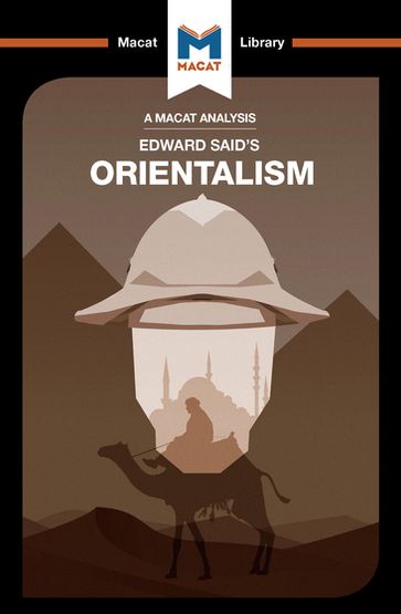 An Analysis of Edward Said's Orientalism - Riley Quinn