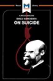 An Analysis of Emile Durkheim s On Suicide