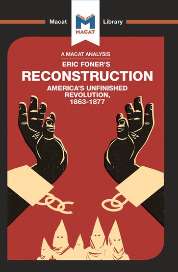 An Analysis of Eric Foner's Reconstruction - Jason Xidias