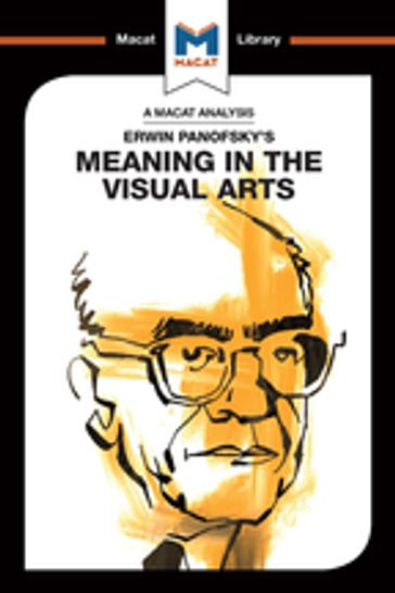 An Analysis of Erwin Panofsky's Meaning in the Visual Arts - Emmanouil Kalkanis