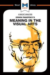 An Analysis of Erwin Panofsky s Meaning in the Visual Arts