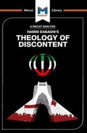 An Analysis of Hamid Dabashi s Theology of Discontent